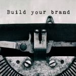 Employer Value Proposition "Build your brand" Schreibmaschine